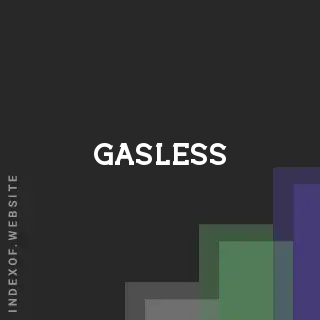 gasless